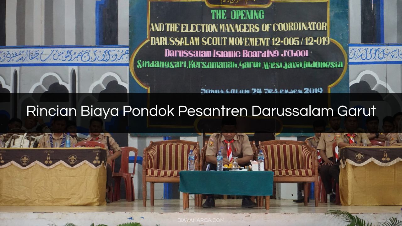 Rincian Biaya Pondok Pesantren Darussalam Garut