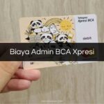Biaya Admin BCA Xpresi