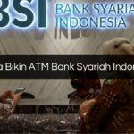 Biaya Bikin ATM Bank Syariah Indonesia