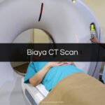 Biaya CT Scan