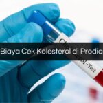 Biaya Cek Kolesterol di Prodia