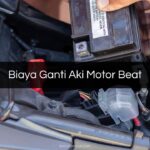 Biaya Ganti Aki Motor Beat