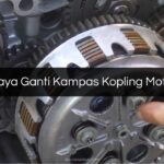 Biaya Ganti Kampas Kopling Motor