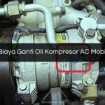 Biaya Ganti Oli Kompresor AC Mobil