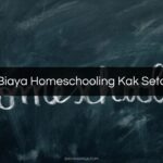 Biaya Homeschooling Kak Seto