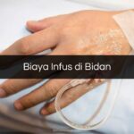 Biaya Infus di Bidan