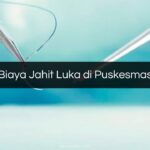 Biaya Jahit Luka di Puskesmas