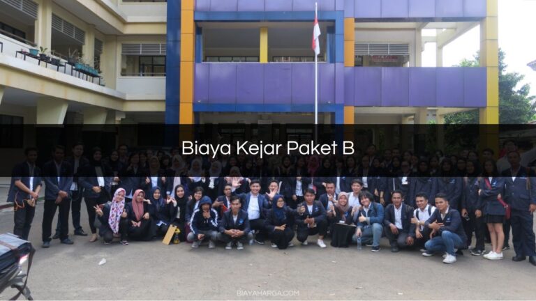 √ 2 Biaya Kejar Paket B 2023 : Pendaftaran, Pendidikan, Ujian