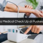 Biaya Medical Check Up di Puskesmas