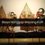 Biaya Nanggap Wayang Kulit