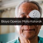 Biaya Operasi Mata Katarak