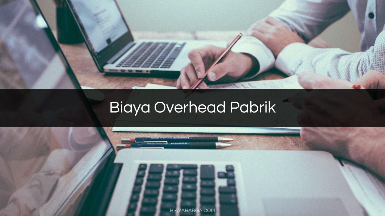 Biaya Overhead Pabrik