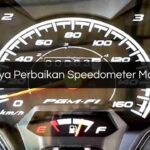 Biaya Perbaikan Speedometer Motor