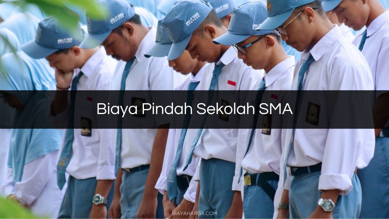 Biaya Pindah Sekolah SMA