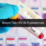 Biaya Tes HIV di Puskesmas