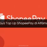 Biaya Top Up ShopeePay di Alfamart