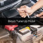 Biaya Tune Up Mobil