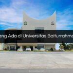 Jurusan yang Ada di Universitas Baiturrahmah Padang