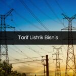 Tarif Listrik Bisnis