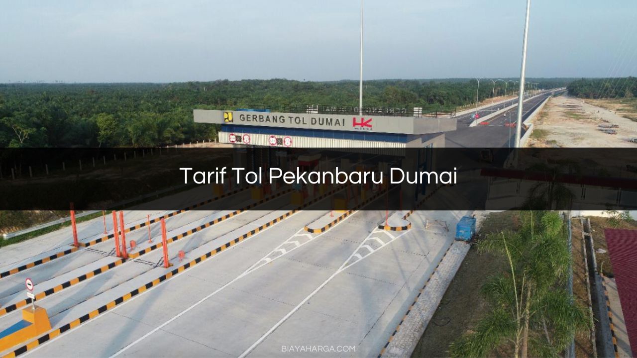 √ Tarif Tol Pekanbaru Dumai Semua Golongan 2023