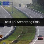 Tarif Tol Semarang Solo